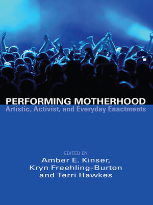 cover image of Performing Motherhood